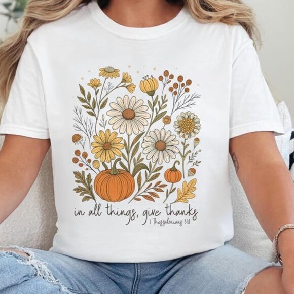 Tops - Fall Floral T-Shirt, Give Thanks Shirt, Boho Thanksgiving Bible Verse Tee